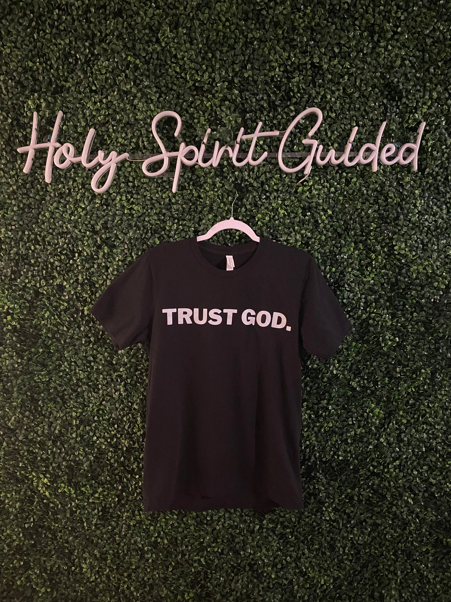TRUST GOD