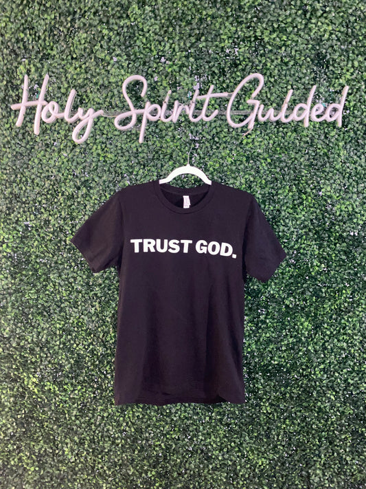 TRUST GOD